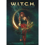 W.I.T.C.H. Woman In Total Control Of Herself